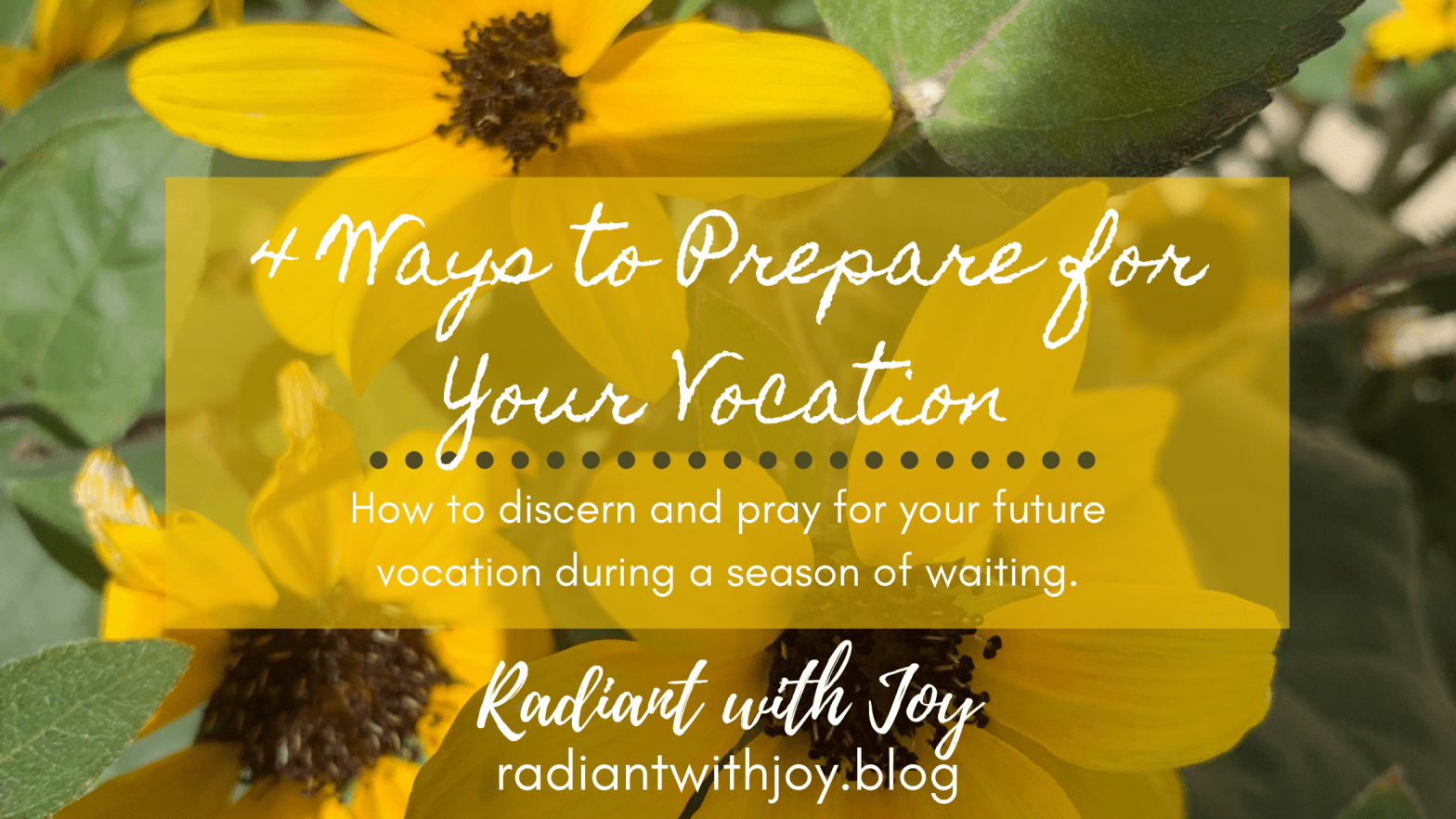 4 Ways to Prepare for Your Vocation