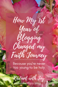 How My 1st Year of Blogging Changed my Faith Journey