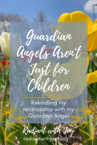 Guardian Angels Aren't Just for Children