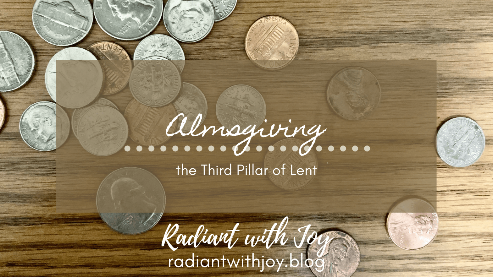 Almsgiving: the Third Pillar of Lent